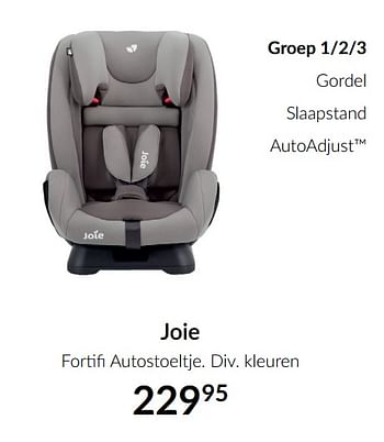 Aanbiedingen Joie fortifi autostoeltje - Joie - Geldig van 16/11/2021 tot 13/12/2021 bij Babypark