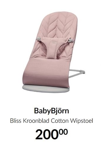 Aanbiedingen Babybjörn bliss kroonblad cotton wipstoel - BabyBjorn - Geldig van 16/11/2021 tot 13/12/2021 bij Babypark