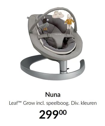 Aanbiedingen Nuna leaf grow incl speelboog - Nuna - Geldig van 16/11/2021 tot 13/12/2021 bij Babypark