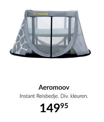 Aanbiedingen Aeromoov instant reisbedje - Aeromoov - Geldig van 16/11/2021 tot 13/12/2021 bij Babypark