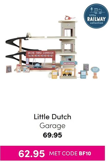 Aanbiedingen Little dutch garage - Little Dutch - Geldig van 21/11/2021 tot 28/11/2021 bij Baby & Tiener Megastore