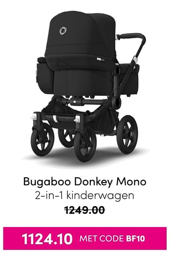 Aanbiedingen Bugaboo donkey mono 2-in-1 kinderwagen - Bugaboo - Geldig van 21/11/2021 tot 28/11/2021 bij Baby & Tiener Megastore
