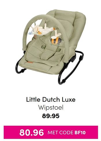 Aanbiedingen Little dutch luxe wipstoel - Little Dutch - Geldig van 21/11/2021 tot 28/11/2021 bij Baby & Tiener Megastore