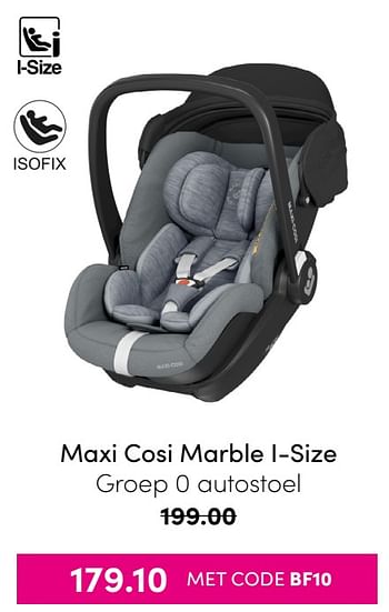 Aanbiedingen Maxi cosi marble i-size autostoel - Maxi-cosi - Geldig van 21/11/2021 tot 28/11/2021 bij Baby & Tiener Megastore