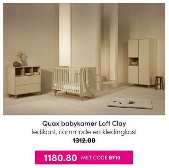 Aanbiedingen Quax babykamer loft clay - Quax - Geldig van 21/11/2021 tot 28/11/2021 bij Baby & Tiener Megastore