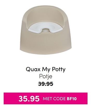 Aanbiedingen Quax my potty potje - Quax - Geldig van 21/11/2021 tot 28/11/2021 bij Baby & Tiener Megastore