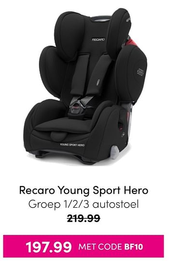 Aanbiedingen Recaro young sport hero autostoel - Recaro - Geldig van 21/11/2021 tot 28/11/2021 bij Baby & Tiener Megastore