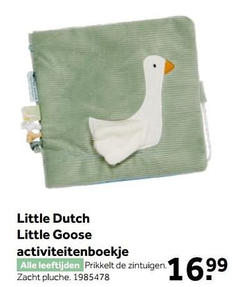 Aanbiedingen Little dutch little goose activiteitenboekje - Little Dutch - Geldig van 02/10/2021 tot 05/12/2021 bij Intertoys