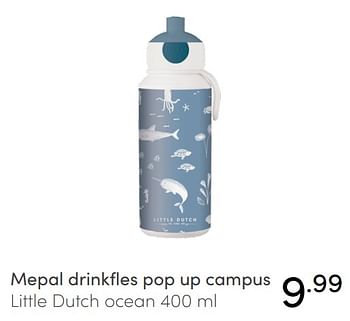 Aanbiedingen Mepal drinkfles pop up campus little dutch ocean - Mepal - Geldig van 28/11/2021 tot 04/12/2021 bij Baby & Tiener Megastore