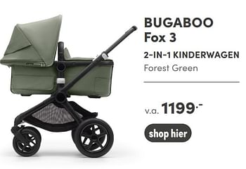 Aanbiedingen Bugaboo fox 3 2-in-1 kinderwagen - Bugaboo - Geldig van 28/11/2021 tot 04/12/2021 bij Baby & Tiener Megastore