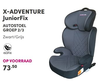 Aanbiedingen X-adventure juniorfix autostoel - Xadventure - Geldig van 28/11/2021 tot 04/12/2021 bij Baby & Tiener Megastore