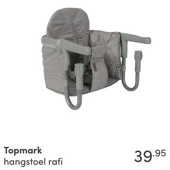 Aanbiedingen Topmark hangstoel rafi - Topmark - Geldig van 28/11/2021 tot 04/12/2021 bij Baby & Tiener Megastore