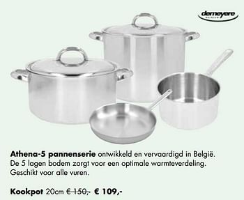Aanbiedingen Athena-5 pannenserie kookpot 20 cm - Demeyere - Geldig van 24/11/2021 tot 19/12/2021 bij Multi Bazar