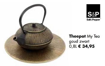 Aanbiedingen Theepot my tea goud zwart - Salt &amp; Pepper - Geldig van 24/11/2021 tot 19/12/2021 bij Multi Bazar