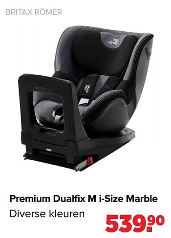 Aanbiedingen Britax rômer premium dualfix m i-size marble - Britax - Geldig van 06/12/2021 tot 01/01/2022 bij Baby-Dump