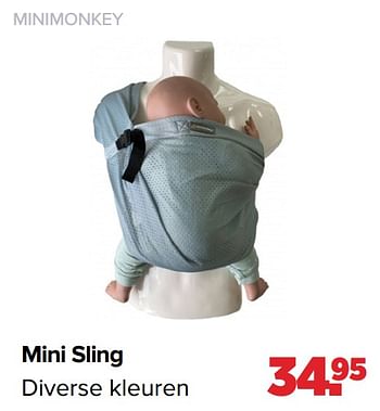 Aanbiedingen Minimonkey mini sling - MiniMonkey - Geldig van 06/12/2021 tot 01/01/2022 bij Baby-Dump