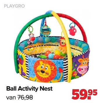 Aanbiedingen Playgro ball activity nest - Playgro - Geldig van 06/12/2021 tot 01/01/2022 bij Baby-Dump