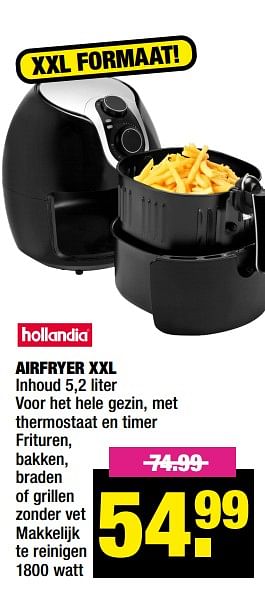 Aanbiedingen Hollandia airfryer xxl - Hollandia - Geldig van 09/12/2021 tot 19/12/2021 bij Big Bazar