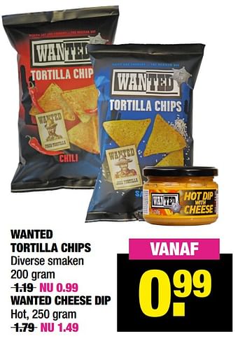 Aanbiedingen Wanted tortilla chips - Wanted - Geldig van 09/12/2021 tot 19/12/2021 bij Big Bazar