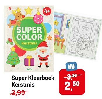 Aanbiedingen Super kleurboek kerstmis - Geldig van 06/12/2021 tot 25/12/2021 bij Lobbes