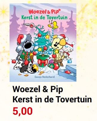 Aanbiedingen Woezel + pip kerst in de tovertuin - Geldig van 06/12/2021 tot 25/12/2021 bij Lobbes