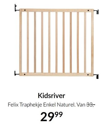 Aanbiedingen Kidsriver felix traphekje enkel naturel - Kidsriver - Geldig van 14/12/2021 tot 22/12/2021 bij Babypark