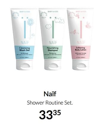 Aanbiedingen Naïf shower routine set - Naif - Geldig van 23/12/2021 tot 03/01/2022 bij Babypark