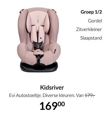 Aanbiedingen Kidsriver evi autostoeltje - Kidsriver - Geldig van 23/12/2021 tot 03/01/2022 bij Babypark