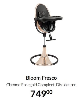 Aanbiedingen Bloom fresco chrome rosegold compleet - Bloom - Geldig van 23/12/2021 tot 03/01/2022 bij Babypark