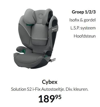 Aanbiedingen Cybex solution s2 i-fix autostoeltje - Cybex - Geldig van 23/12/2021 tot 03/01/2022 bij Babypark