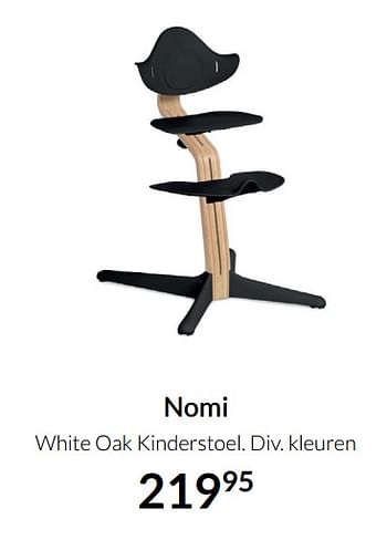Aanbiedingen Nomi white oak kinderstoel - Nomi - Geldig van 23/12/2021 tot 03/01/2022 bij Babypark