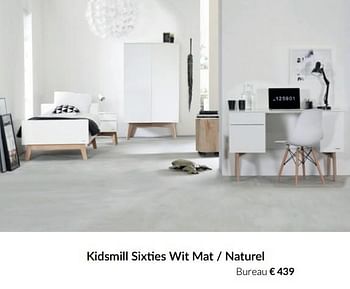Aanbiedingen Kidsmill sixties wit mat - naturel bureau - Kidsmill - Geldig van 23/12/2021 tot 03/01/2022 bij Babypark