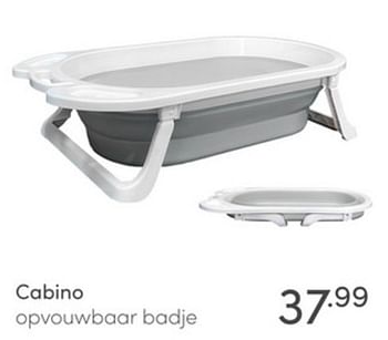 Aanbiedingen Cabino opvouwbaar badje - Cabino - Geldig van 26/12/2021 tot 08/01/2022 bij Baby & Tiener Megastore