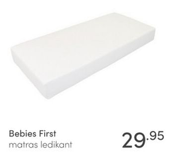 Aanbiedingen Bebies first matras ledikant - bebiesfirst - Geldig van 26/12/2021 tot 08/01/2022 bij Baby & Tiener Megastore