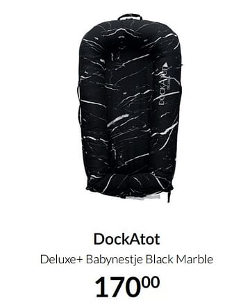 Aanbiedingen Dockatot deluxe+ babynestje black marble - DockAtot - Geldig van 04/01/2022 tot 17/01/2022 bij Babypark