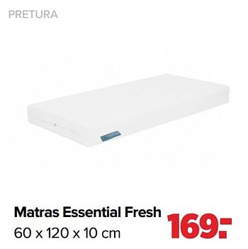 Aanbiedingen Matras essential fresh - Pretura  - Geldig van 03/01/2022 tot 29/01/2022 bij Baby-Dump