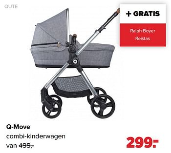Aanbiedingen Q-move combi-kinderwagen - Qute  - Geldig van 03/01/2022 tot 29/01/2022 bij Baby-Dump
