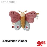 Aanbiedingen Activiteiten vlinder - Little Dutch - Geldig van 03/01/2022 tot 29/01/2022 bij Baby-Dump