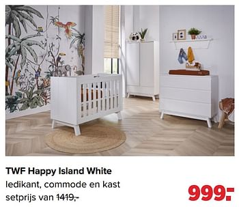 Aanbiedingen Twf happy island white ledikant, commode en kast - TWF - Geldig van 03/01/2022 tot 29/01/2022 bij Baby-Dump