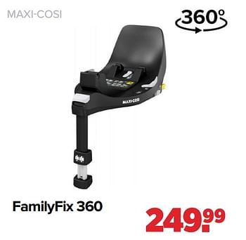 Aanbiedingen Familyfix 360 - Maxi-cosi - Geldig van 03/01/2022 tot 29/01/2022 bij Baby-Dump