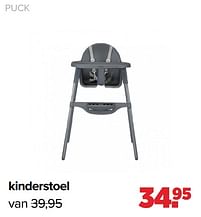 Aanbiedingen Kinderstoel - Puck - Geldig van 03/01/2022 tot 29/01/2022 bij Baby-Dump