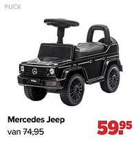 Aanbiedingen Mercedes jeep - Puck - Geldig van 03/01/2022 tot 29/01/2022 bij Baby-Dump
