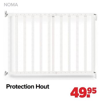 Aanbiedingen Protection hout - Noma  - Geldig van 03/01/2022 tot 29/01/2022 bij Baby-Dump