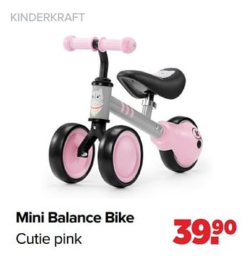 Aanbiedingen Mini balance bike cutie pink - Kinderkraft - Geldig van 03/01/2022 tot 29/01/2022 bij Baby-Dump