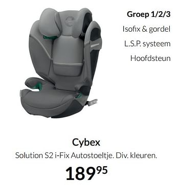 Aanbiedingen Cybex solution s2 i-fix autostoeltje - Cybex - Geldig van 04/01/2022 tot 17/01/2022 bij Babypark