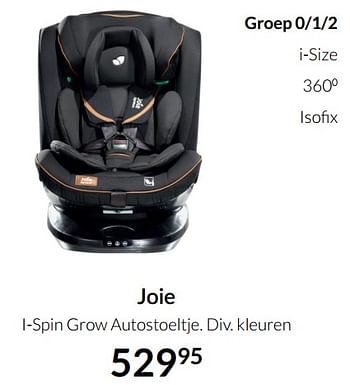 Aanbiedingen Joie i-spin grow autostoeltje - Joie - Geldig van 04/01/2022 tot 17/01/2022 bij Babypark