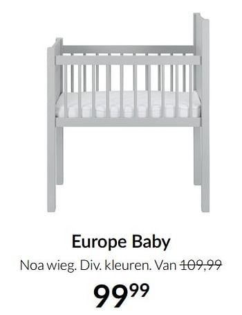 Aanbiedingen Europe baby noa wieg - Europe baby - Geldig van 04/01/2022 tot 17/01/2022 bij Babypark