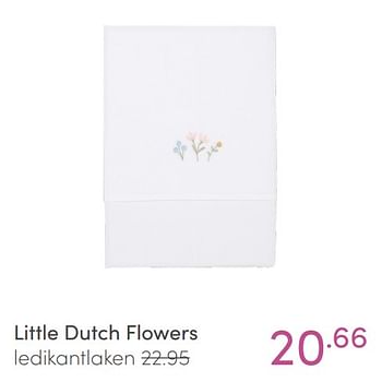 Aanbiedingen Little dutch flowers ledikantlaken - Little Dutch - Geldig van 09/01/2022 tot 15/01/2022 bij Baby & Tiener Megastore