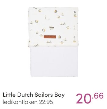 Aanbiedingen Little dutch sailors bay ledikantlaken - Little Dutch - Geldig van 09/01/2022 tot 15/01/2022 bij Baby & Tiener Megastore