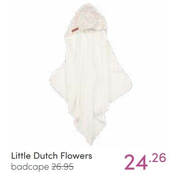 Aanbiedingen Little dutch flowers badcape - Little Dutch - Geldig van 16/01/2022 tot 22/01/2022 bij Baby & Tiener Megastore